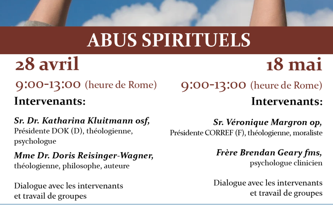 Webinaire « Abus spirituels » du 28 avril 2021 – Les exposés et les vidéos