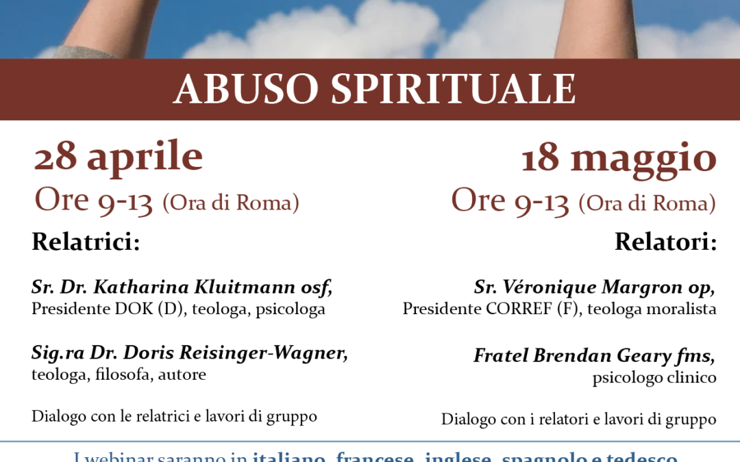 Webinar “Abuso spirituale” del 28 aprile 2021 – Le conferenze e i video